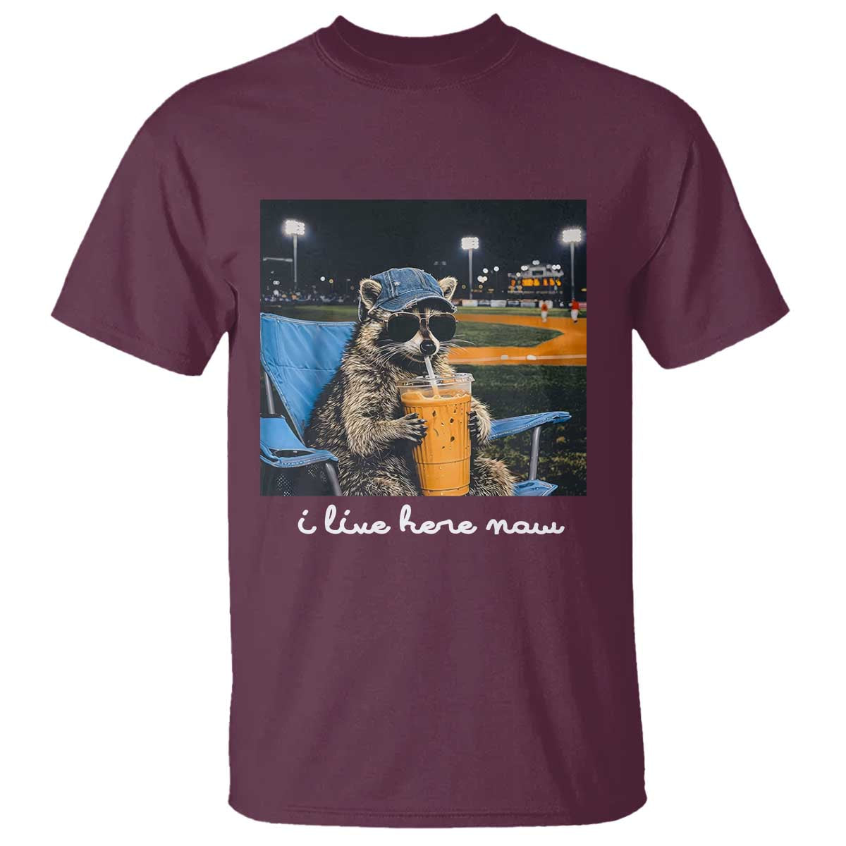 Funny Raccoon Baseball Game Day Meme T Shirt I Live Here Now Trash Panda Iced Coffee Night TS02 Maroon Print Your Wear