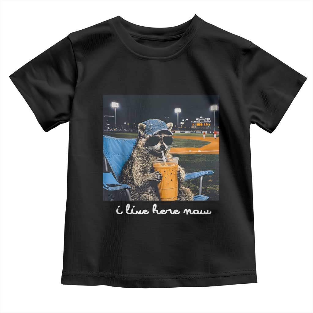 Funny Raccoon Baseball Game Day Meme Toddler T Shirt I Live Here Now Trash Panda Iced Coffee Night TS02 Black Print Your Wear