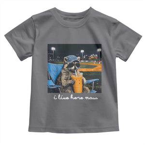 Funny Raccoon Baseball Game Day Meme Toddler T Shirt I Live Here Now Trash Panda Iced Coffee Night TS02 Charcoal Print Your Wear