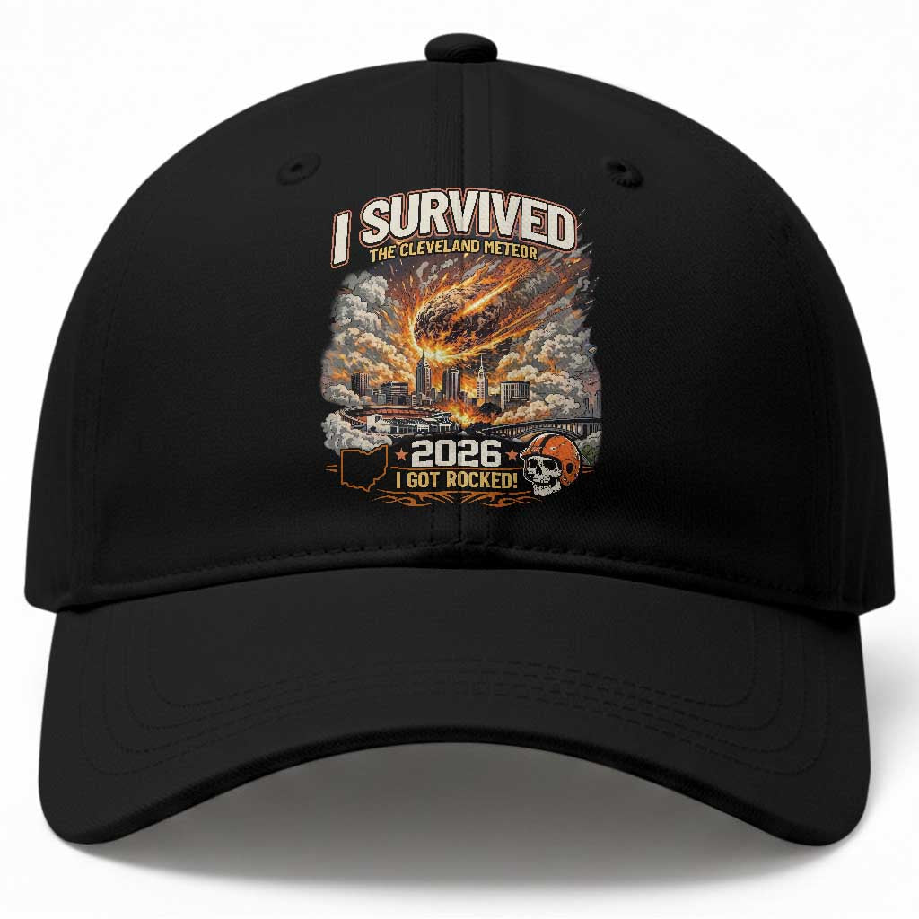 I Survived The Cleveland Meteor 2026 Baseball Cap Funny Ohio Apocalypse Meme Vintage Football Fan Humor TS02 Print Your Wear