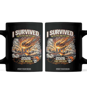 I Survived The Cleveland Meteor 2026 Coffee Mug Funny Ohio Apocalypse Meme Vintage Football Fan Humor TS02 Black Print Your Wear