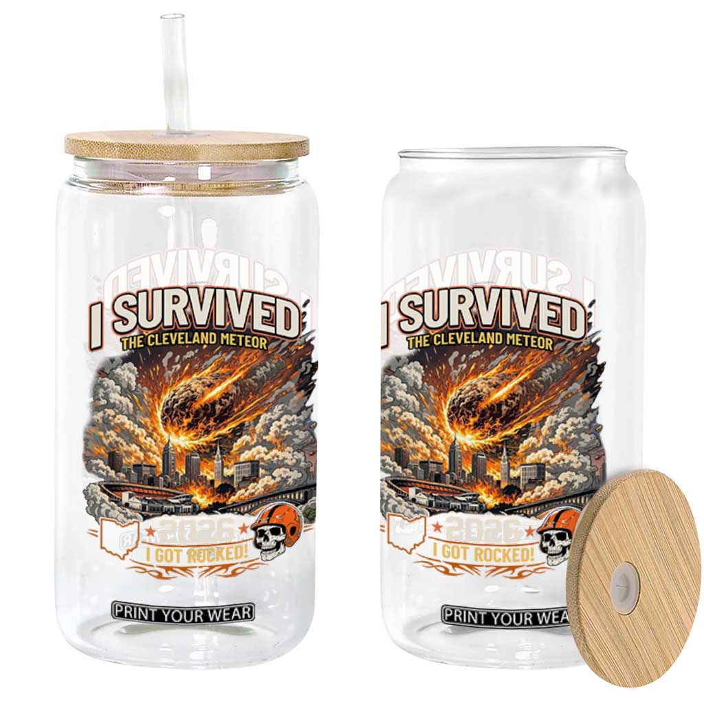I Survived The Cleveland Meteor 2026 Glass Can Funny Ohio Apocalypse Meme Vintage Football Fan Humor TS02 Print Your Wear