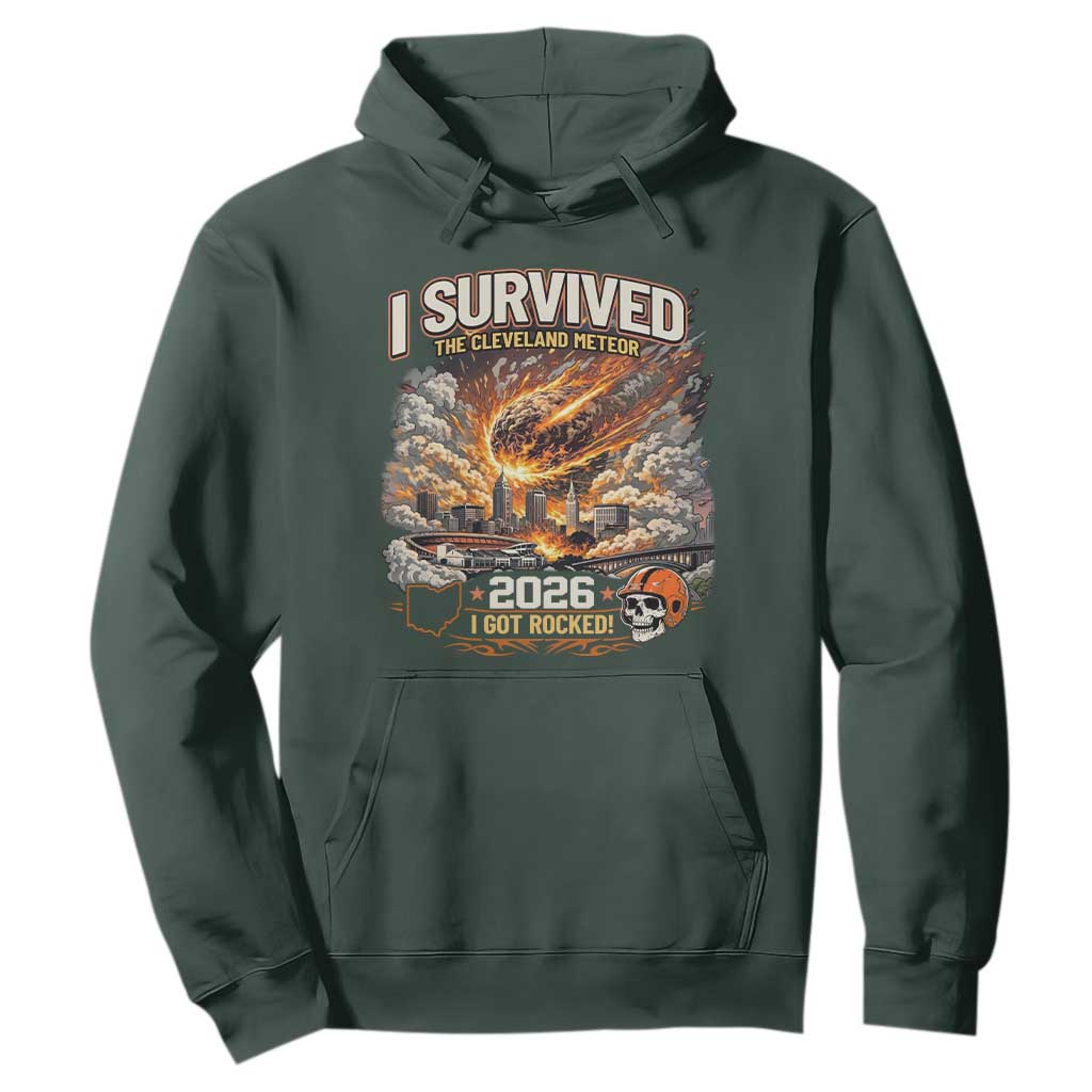 I Survived The Cleveland Meteor 2026 Hoodie Funny Ohio Apocalypse Meme Vintage Football Fan Humor TS02 Dark Forest Green Print Your Wear