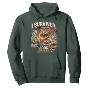 I Survived The Cleveland Meteor 2026 Hoodie Funny Ohio Apocalypse Meme Vintage Football Fan Humor TS02 Dark Forest Green Print Your Wear