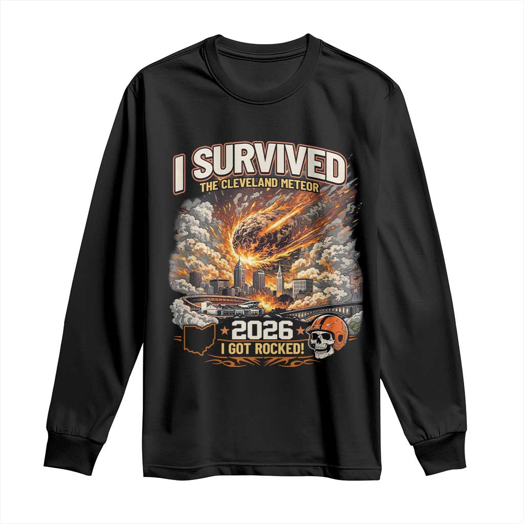 I Survived The Cleveland Meteor 2026 Long Sleeve Shirt Funny Ohio Apocalypse Meme Vintage Football Fan Humor TS02 Black Print Your Wear