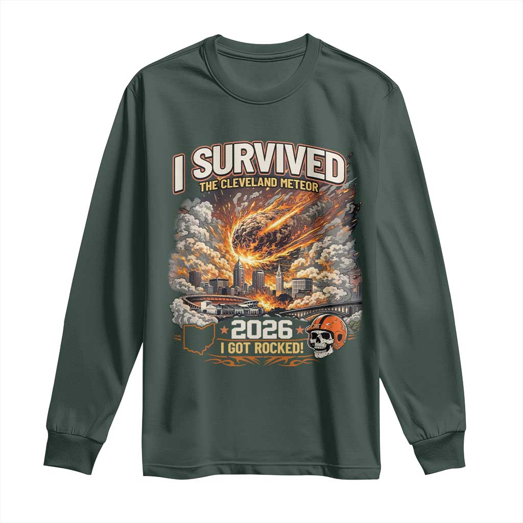 I Survived The Cleveland Meteor 2026 Long Sleeve Shirt Funny Ohio Apocalypse Meme Vintage Football Fan Humor TS02 Dark Forest Green Print Your Wear