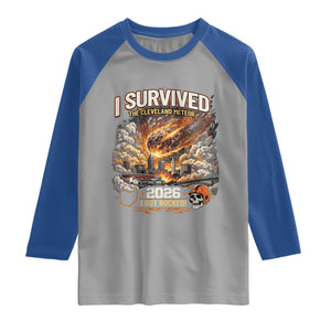 I Survived The Cleveland Meteor 2026 Raglan Shirt Funny Ohio Apocalypse Meme Vintage Football Fan Humor TS02 Sport Gray Royal Print Your Wear