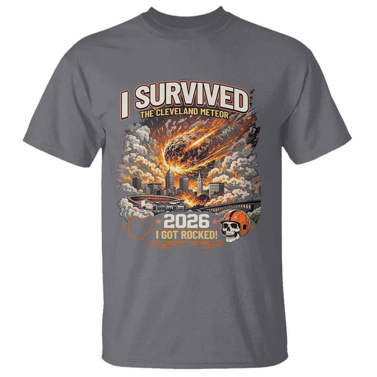 I Survived The Cleveland Meteor 2026 T Shirt Funny Ohio Apocalypse Meme Vintage Football Fan Humor TS02 Charcoal Print Your Wear