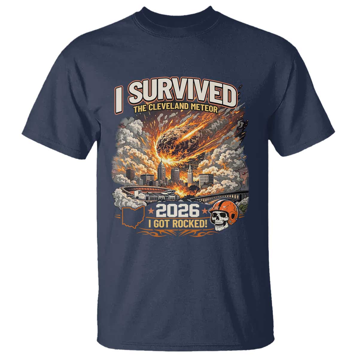 I Survived The Cleveland Meteor 2026 T Shirt Funny Ohio Apocalypse Meme Vintage Football Fan Humor TS02 Navy Print Your Wear