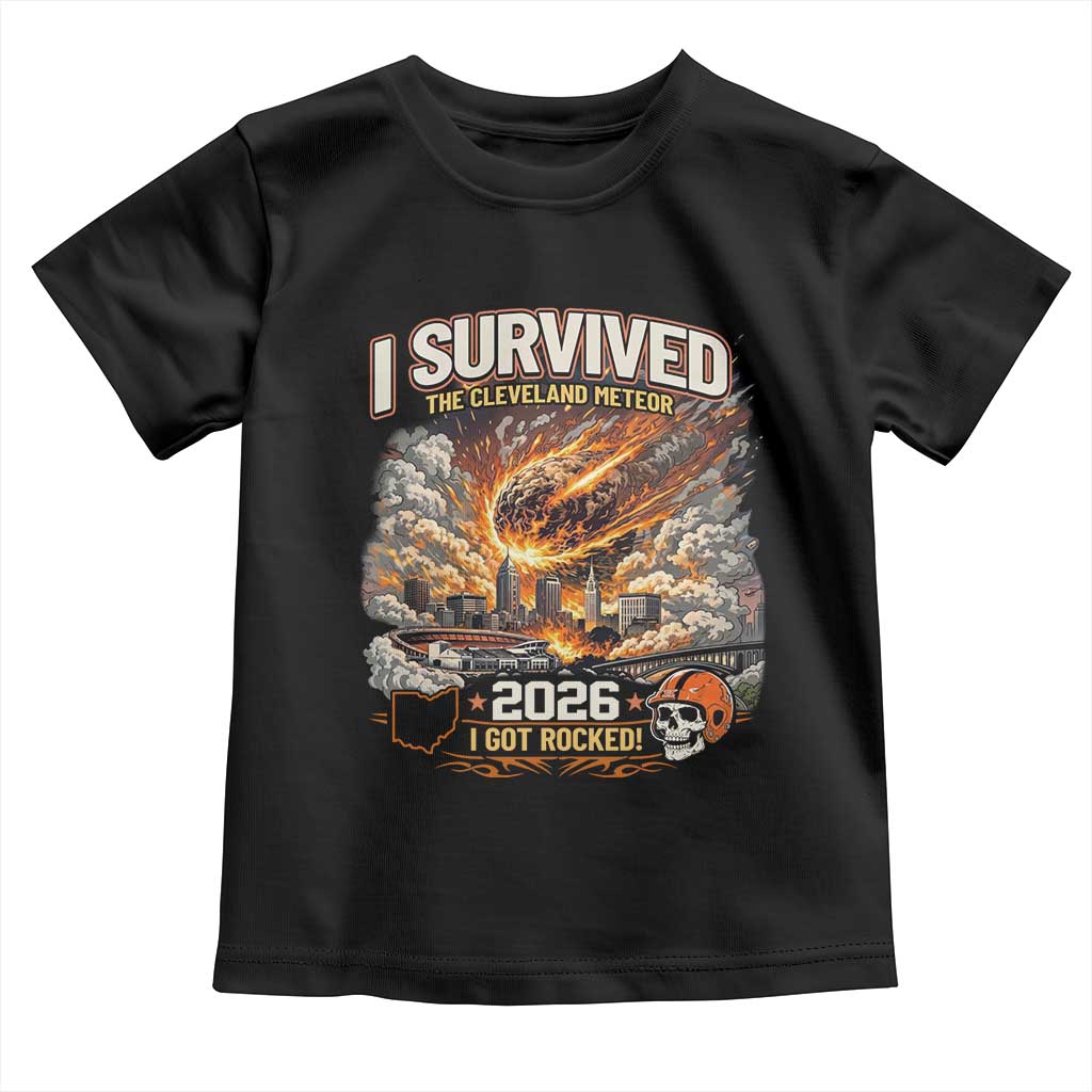 I Survived The Cleveland Meteor 2026 Toddler T Shirt Funny Ohio Apocalypse Meme Vintage Football Fan Humor TS02 Black Print Your Wear