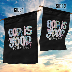 God Is Good All The Time Coquette Christian Faith Garden Flag Floral Patchwork Aesthetic Bow Cute Religious Gift TS02 Print Your Wear