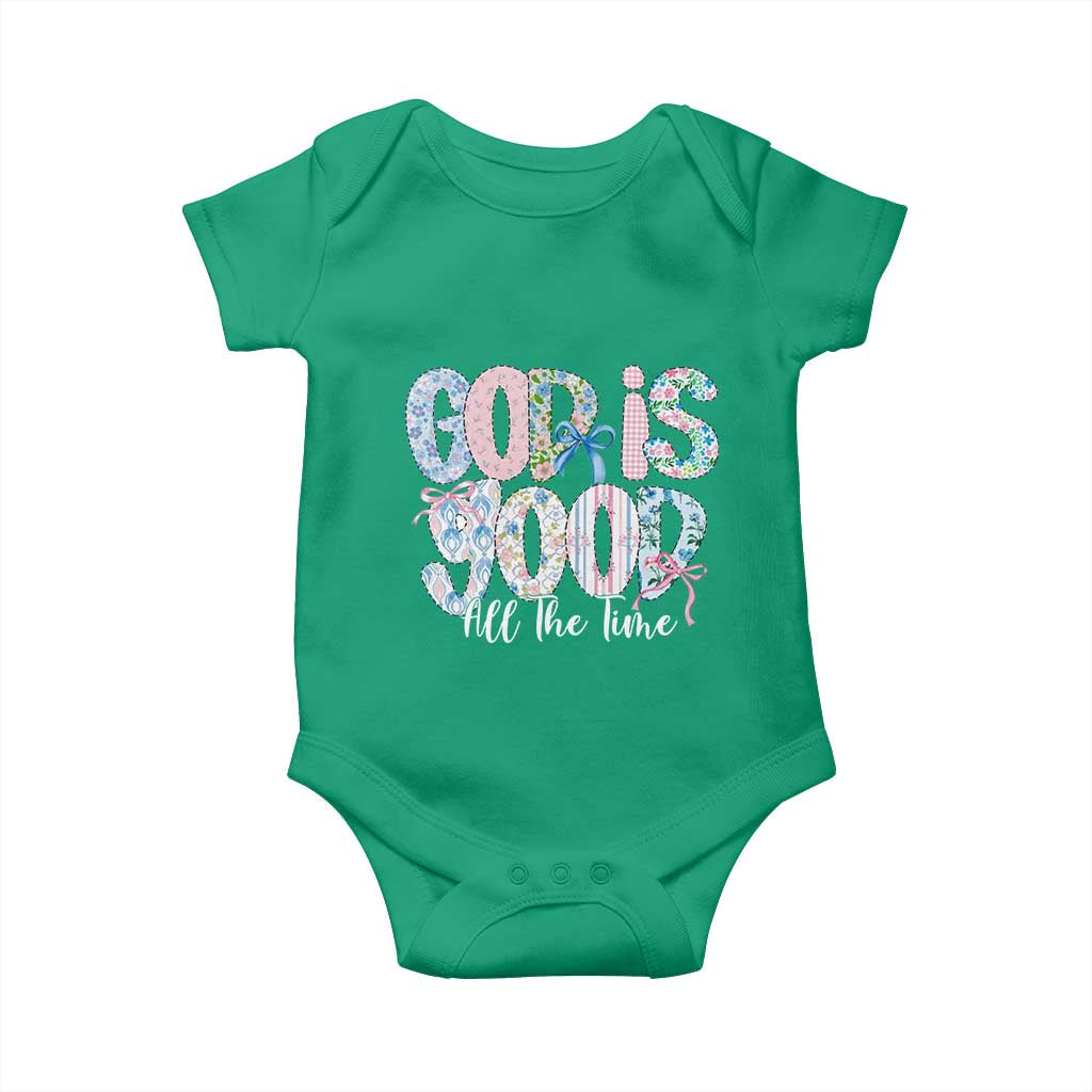 God Is Good All The Time Coquette Christian Faith Baby Onesie Floral Patchwork Aesthetic Bow Cute Religious Gift TS02 Irish Green Print Your Wear