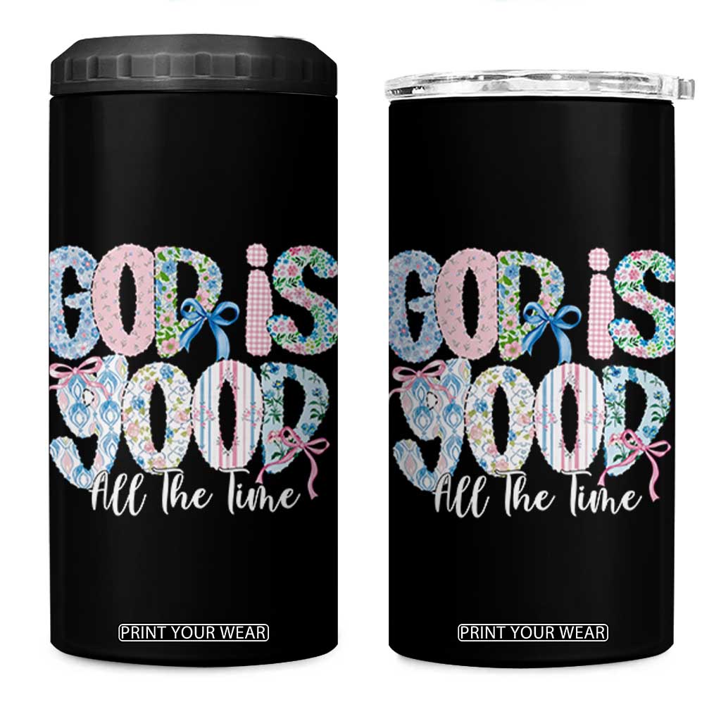 God Is Good All The Time Coquette Christian Faith 4 in 1 Can Cooler Tumbler Floral Patchwork Aesthetic Bow Cute Religious Gift TS02 One Size: 16 oz Black Print Your Wear