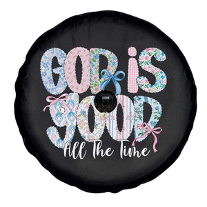 God Is Good All The Time Coquette Christian Faith Spare Tire Cover Floral Patchwork Aesthetic Bow Cute Religious Gift TS02 Print Your Wear