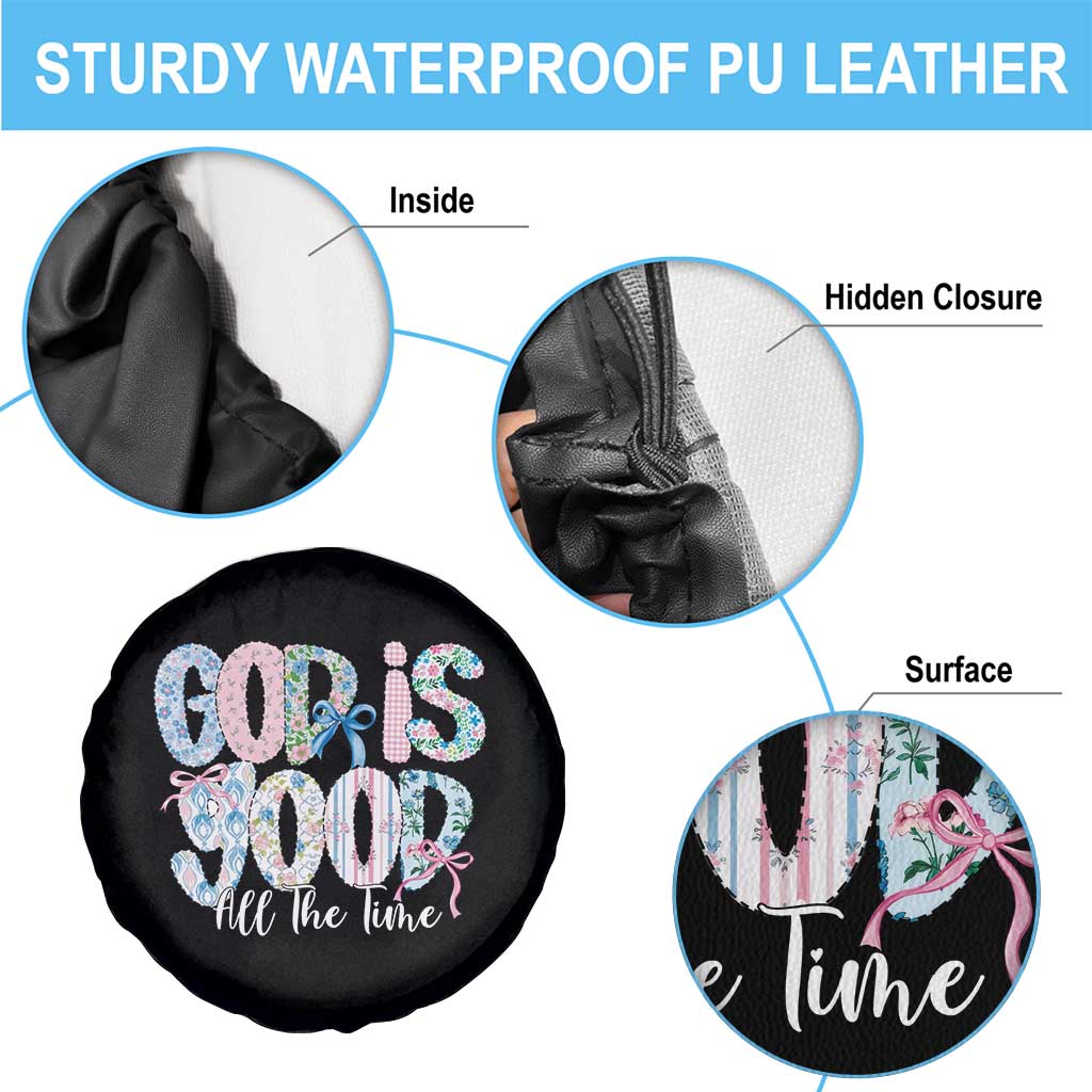 God Is Good All The Time Coquette Christian Faith Spare Tire Cover Floral Patchwork Aesthetic Bow Cute Religious Gift TS02 Print Your Wear