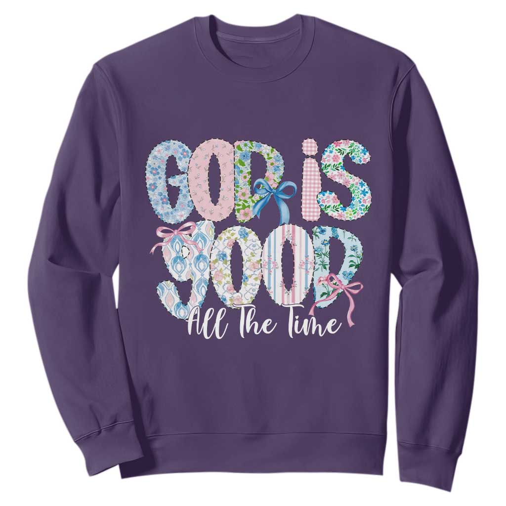 God Is Good All The Time Coquette Christian Faith Sweatshirt Floral Patchwork Aesthetic Bow Cute Religious Gift TS02 Purple Print Your Wear