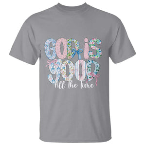 God Is Good All The Time Coquette Christian Faith T Shirt Floral Patchwork Aesthetic Bow Cute Religious Gift TS02 Sport Gray Print Your Wear