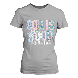 God Is Good All The Time Coquette Christian Faith T Shirt For Women Floral Patchwork Aesthetic Bow Cute Religious Gift TS02 Sport Gray Print Your Wear