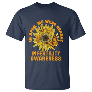 Infertility Awareness T Shirt In April We Wear Orange IVF Week Support TS02 Navy Printyourwear
