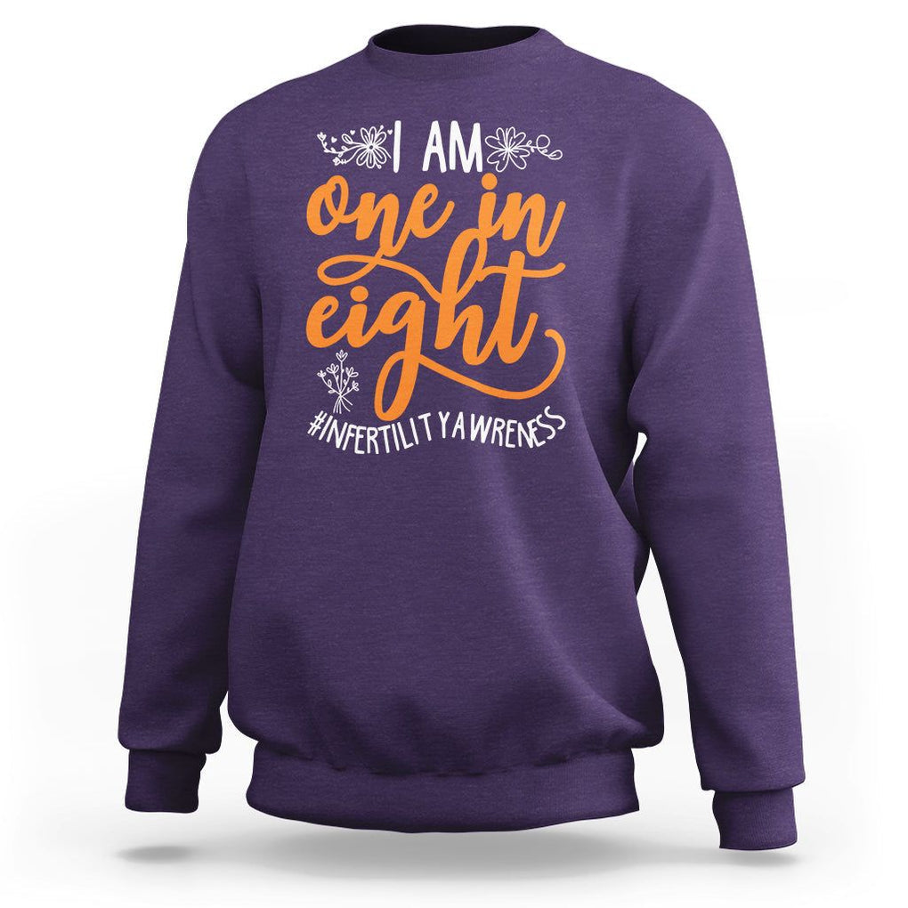 Infertility Awareness Sweatshirt Im One In Eight IVF Mom Transfer Day TS02 Purple Printyourwear