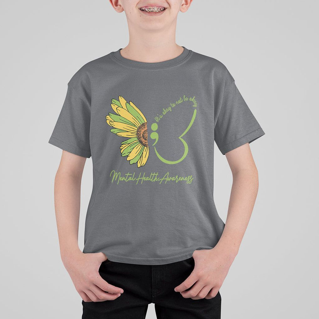 Mental Health Matters T Shirt For Kid Mental Health Awareness Butterfly Its Okay To Not Be Okay TS02 Charcoal Printyourwear