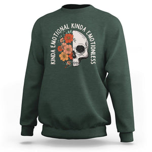 Mental Health Matters Sweatshirt Kinda Emotional Kinda Emotionless Floral Skull Inspirational TS02 Dark Forest Green Printyourwear