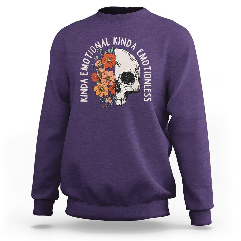 Mental Health Matters Sweatshirt Kinda Emotional Kinda Emotionless Floral Skull Inspirational TS02 Purple Printyourwear