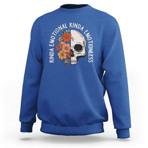 Mental Health Matters Sweatshirt Kinda Emotional Kinda Emotionless Floral Skull Inspirational TS02 Royal Blue Printyourwear