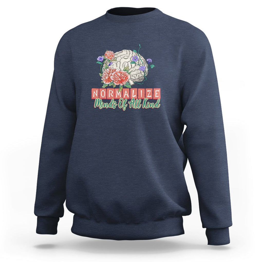 Mental Health Matters Sweatshirt End The Stigma Mental Health Matters Mental Awareness TS02 Navy Printyourwear