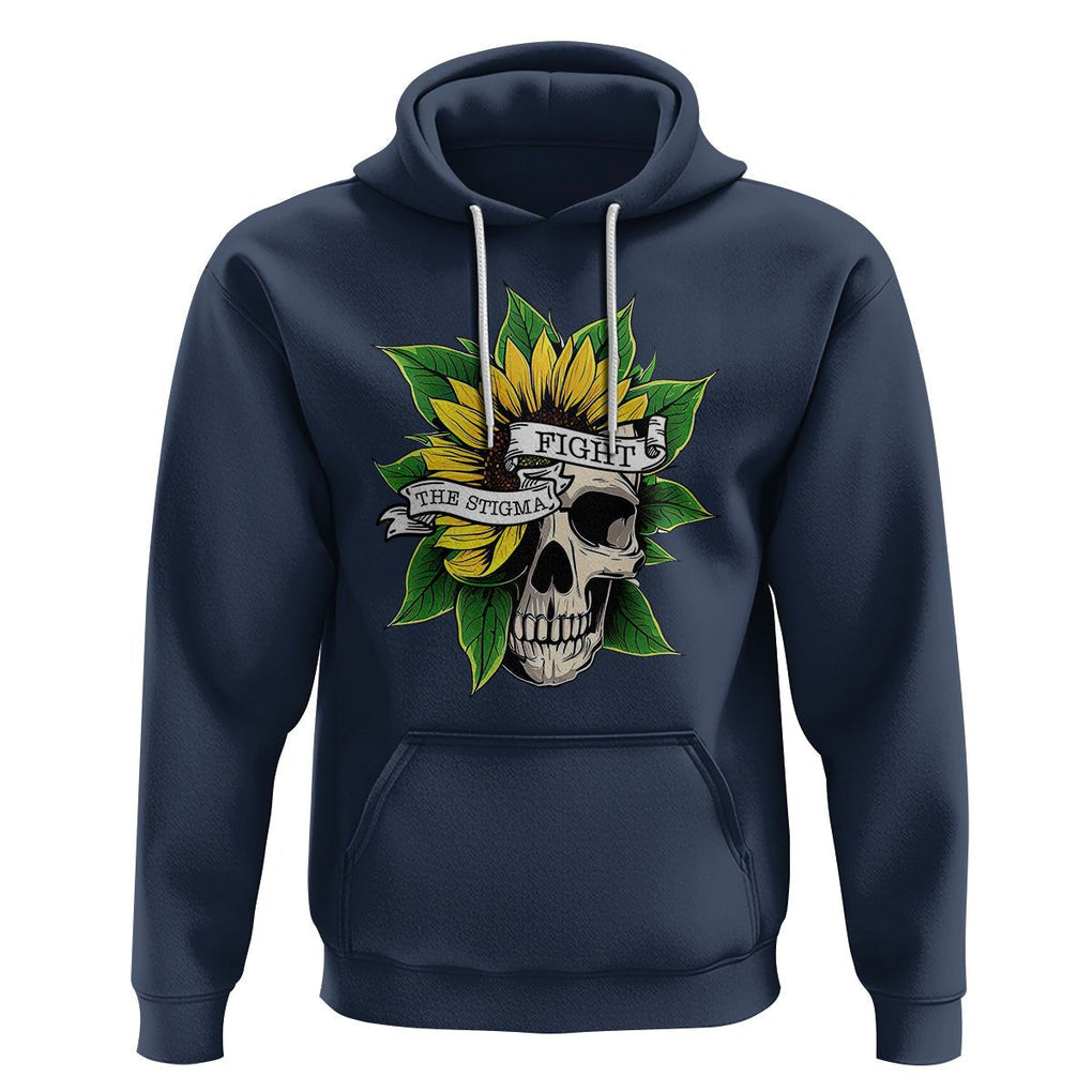 Mental Health Matters Hoodie Fight the Stigma Flower Skull Support Mental Health Awareness TS02 Navy Printyourwear