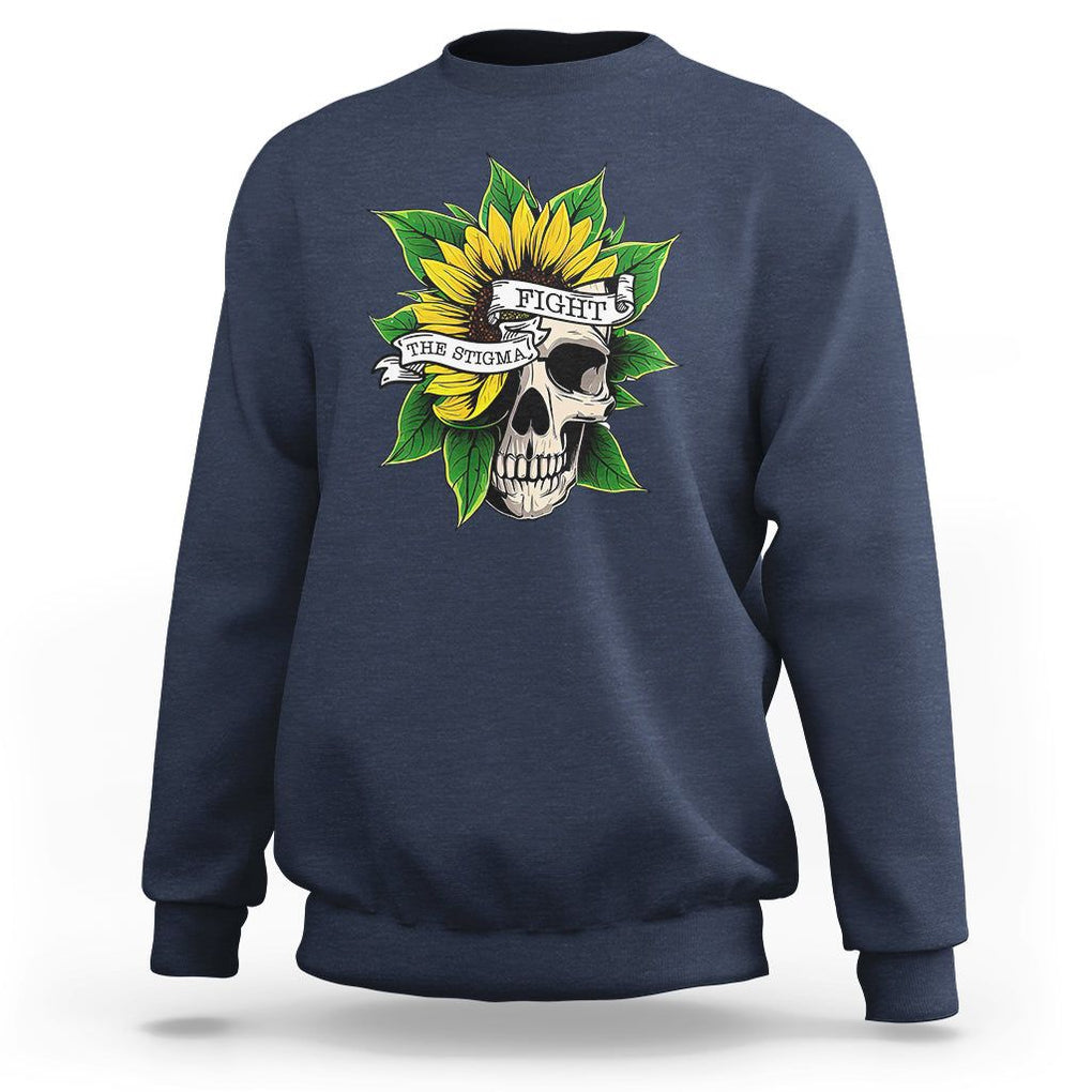 Mental Health Matters Sweatshirt Fight the Stigma Flower Skull Support Mental Health Awareness TS02 Navy Printyourwear