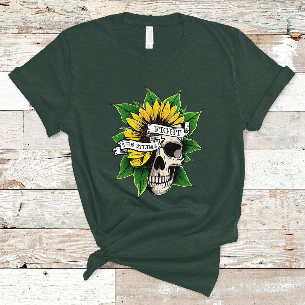 Mental Health Matters T Shirt Fight the Stigma Flower Skull Support Mental Health Awareness TS02 Dark Forest Green Printyourwear