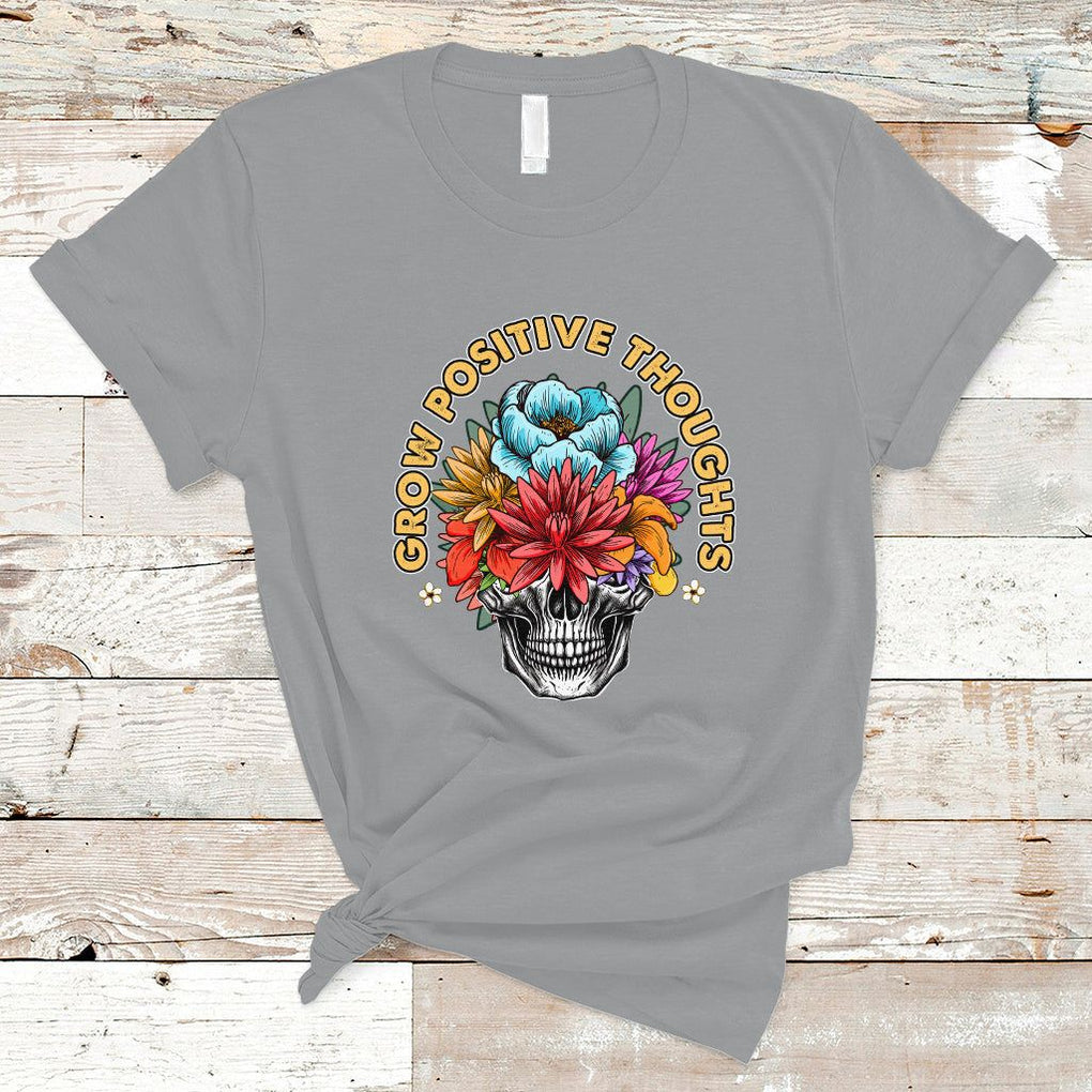 Mental Health Matters T Shirt Grow Positive Thoughts Mental Health Awareness Groovy Retro Floral Skull With Flowers TS02 Sport Gray Printyourwear