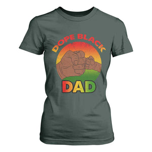 Dope Black Dad T Shirt For Women Fist Bump Retro Vintage Father's Day Gift TS02 Dark Forest Green Print Your Wear