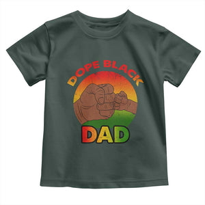 Dope Black Dad Toddler T Shirt Fist Bump Retro Vintage Father's Day Gift TS02 Dark Forest Green Print Your Wear