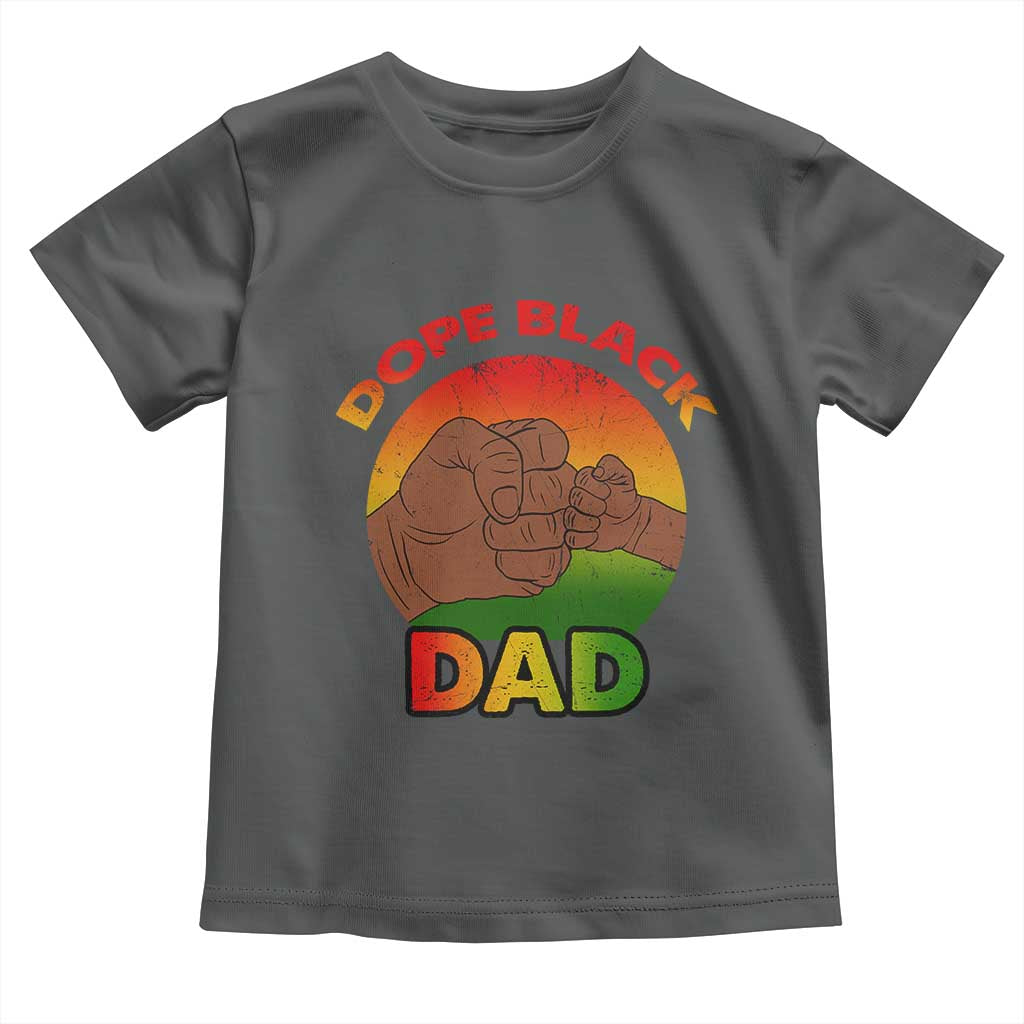 Dope Black Dad Toddler T Shirt Fist Bump Retro Vintage Father's Day Gift TS02 Dark Heather Print Your Wear