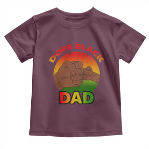 Dope Black Dad Toddler T Shirt Fist Bump Retro Vintage Father's Day Gift TS02 Maroon Print Your Wear