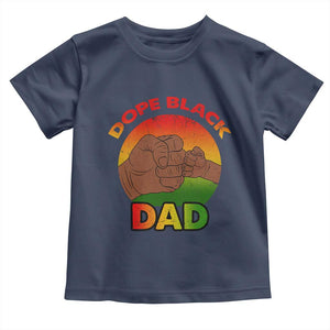 Dope Black Dad Toddler T Shirt Fist Bump Retro Vintage Father's Day Gift TS02 Navy Print Your Wear