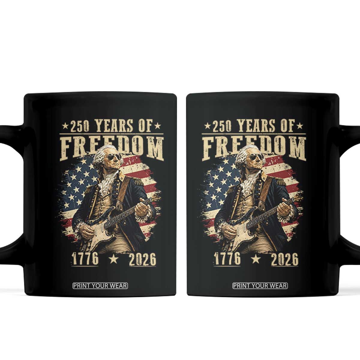 250 Years of Freedom George Washington Rock Star Coffee Mug Funny Electric Guitar Player Vintage American Flag 1776 to 2026 Semiquincentennial TS02 Black Print Your Wear