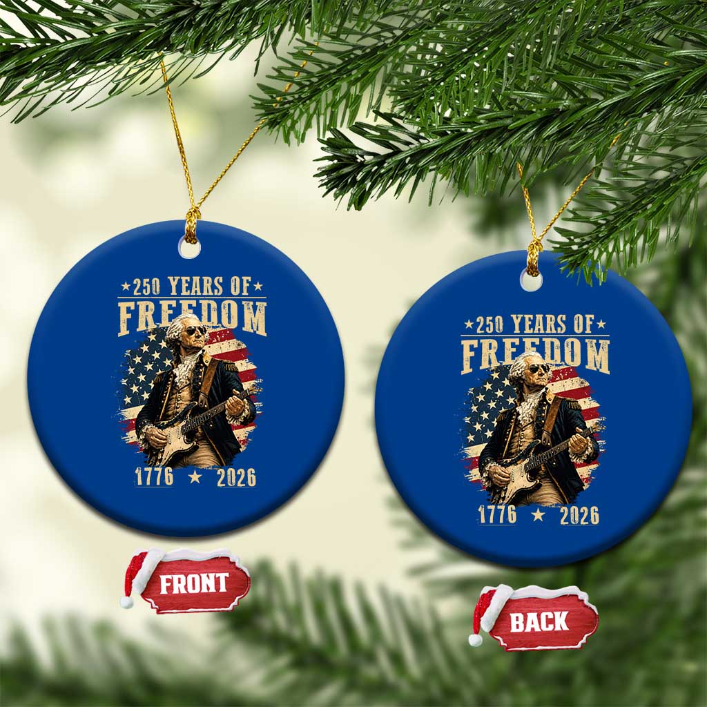 250 Years of Freedom George Washington Rock Star Ceramic Ornament Funny Electric Guitar Player Vintage American Flag 1776 to 2026 Semiquincentennial TS02 1pc Blue Print Your Wear