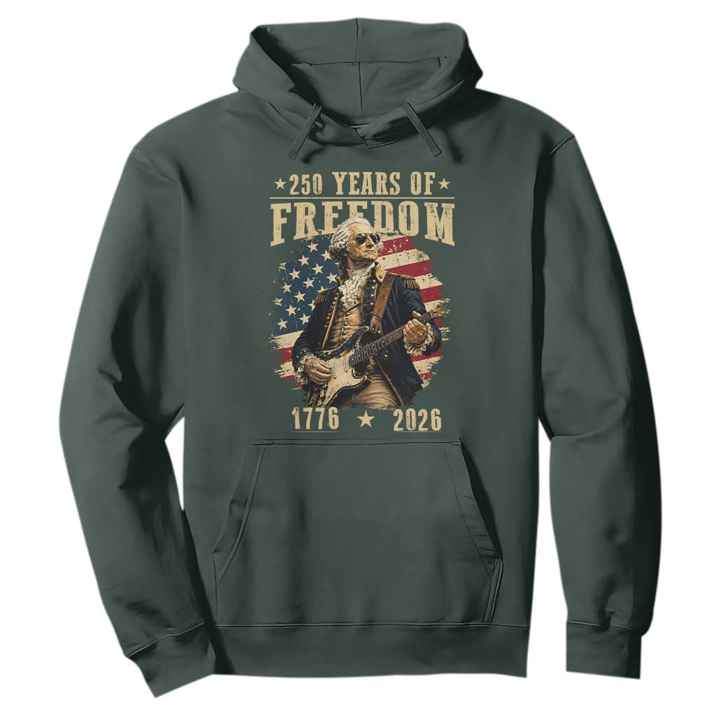 250 Years of Freedom George Washington Rock Star Hoodie Funny Electric Guitar Player Vintage American Flag 1776 to 2026 Semiquincentennial TS02 Dark Forest Green Print Your Wear