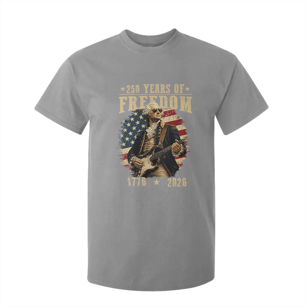 250 Years of Freedom George Washington Rock Star T Shirt For Kid Funny Electric Guitar Player Vintage American Flag 1776 to 2026 Semiquincentennial TS02 Sport Gray Print Your Wear