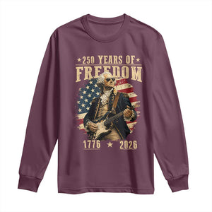 250 Years of Freedom George Washington Rock Star Long Sleeve Shirt Funny Electric Guitar Player Vintage American Flag 1776 to 2026 Semiquincentennial TS02 Maroon Print Your Wear