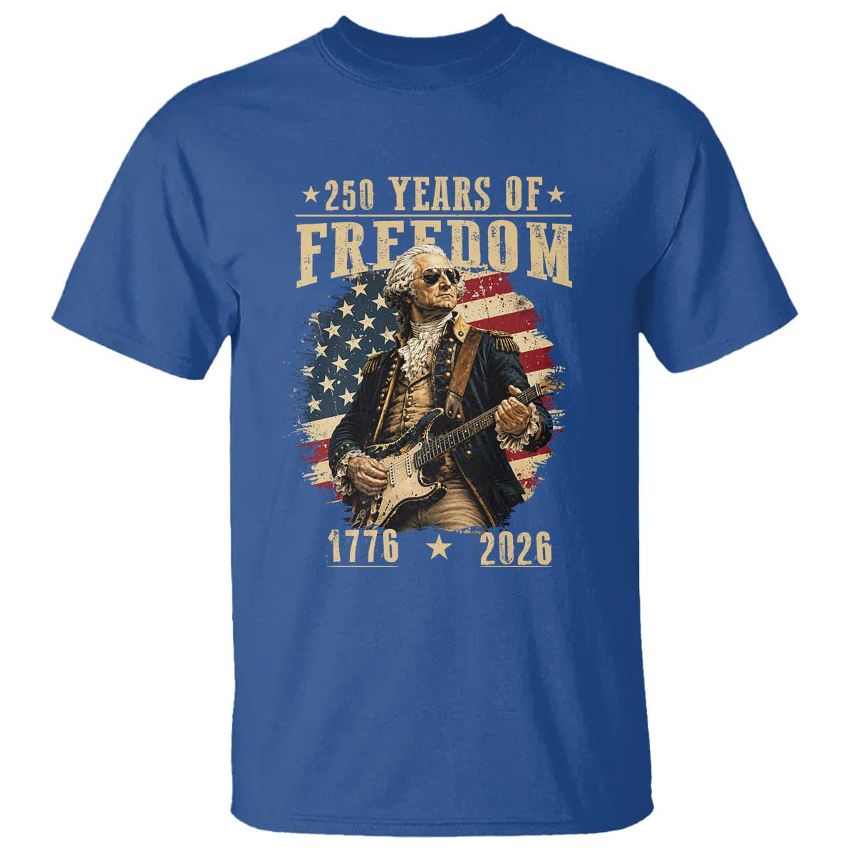 250 Years of Freedom George Washington Rock Star T Shirt Funny Electric Guitar Player Vintage American Flag 1776 to 2026 Semiquincentennial TS02 Royal Blue Print Your Wear