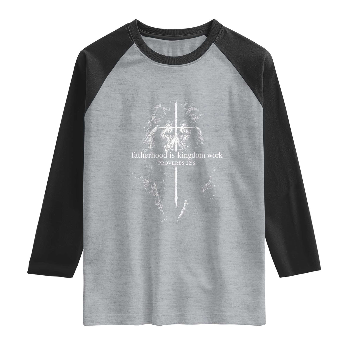 Christian Dad Lion of Judah Cross Spiritual Warrior Raglan Shirt Fatherhood Is Kingdom Work Proverbs 22:6 Religious Fathers Day