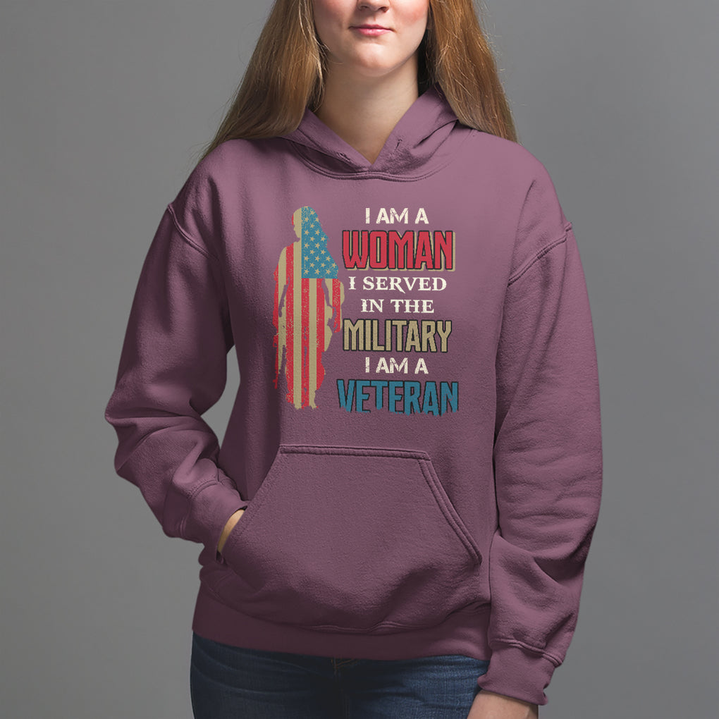 Female Veteran Hoodie I Am A Woman I Served In The Military I Am Veteran TS02 Maroon Printyourwear