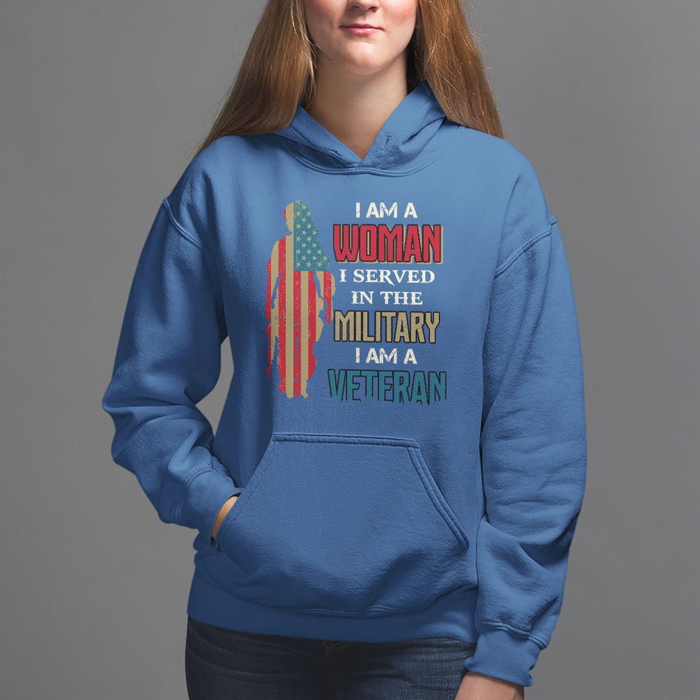 Female Veteran Hoodie I Am A Woman I Served In The Military I Am Veteran TS02 Royal Blue Printyourwear