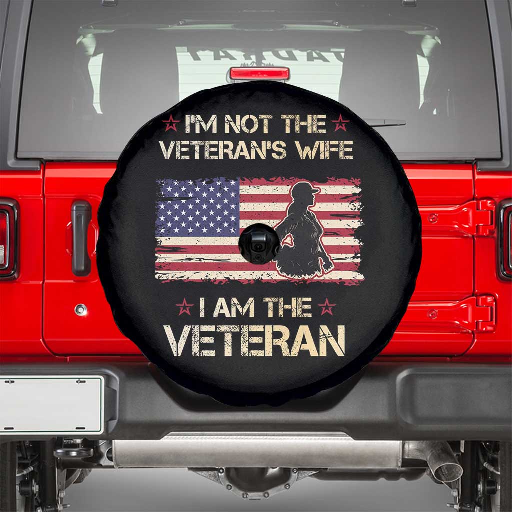 Female Veteran Spare Tire Cover I'm Not The Veteran's Wife I Am The Veteran American Flag TS02 Black Print Your Wear