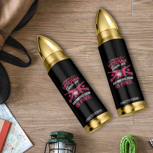 Female Veteran Bullet Tumbler Touch Me And Your First Lesson Is Free Strong Women Dog Tags TS02 Print Your Wear
