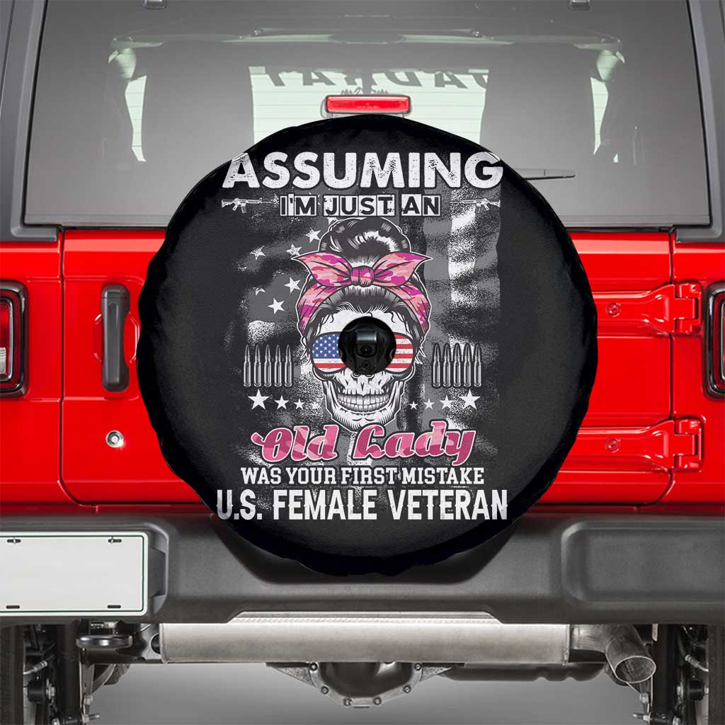 Female Veteran Spare Tire Cover Assuming I'm Just An Old Lady Was Your First Mistake American Messy Bun TS02 Black Print Your Wear